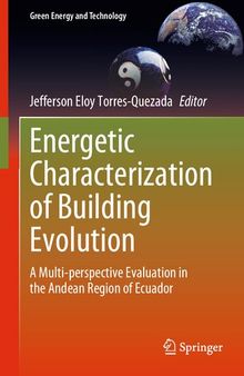 Energetic Characterization of Building Evolution: A Multi-perspective Evaluation in the Andean Region of Ecuador