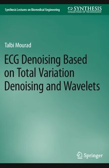 ECG Denoising Based on Total Variation Denoising and Wavelets