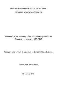 Movadef, el pensamiento Gonzalo y la reaparición de Sendero Luminoso: 1992-2012