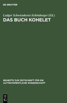 Das Buch Kohelet: Studien Zur Struktur, Geschichte, Rezeption Und Theologie