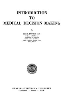 Introduction to Medical Decision Making