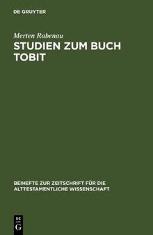 Studien Zum Buch Tobit