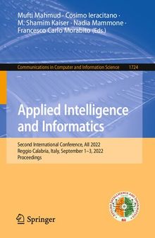 Applied Intelligence and Informatics: Second International Conference, AII 2022, Reggio Calabria, Italy, September 1–3, 2022, Proceedings
