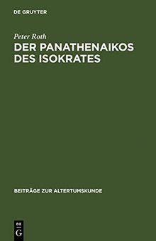 Der Panathenaikos des Isokrates: Übersetzung und Kommentar