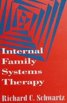 IFS Internal Family Systems Therapy (The Guilford Family Therapy Series)