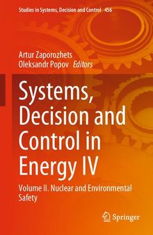 Systems, Decision and Control in Energy IV: Volume IІ. Nuclear and Environmental Safety