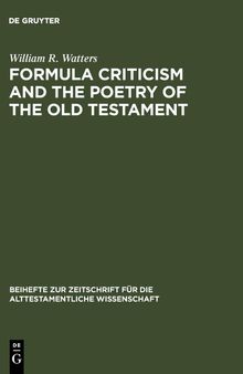 Formula Criticism and the Poetry of the Old Testament