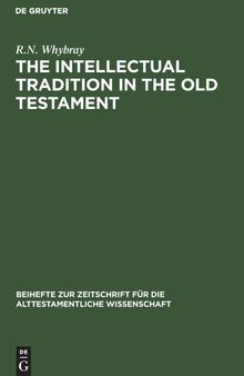 The Intellectual Tradition in the Old Testament