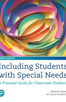 Including Students with Special Needs A Practical Guide for Classroom Teachers