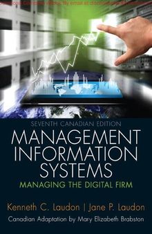 Management Information Systems Managing The Digital Firm