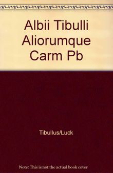 Tibulli, Albii, aliorumque carmina (Kartonierte Ausgabe)