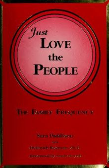 Just Love the People: The Family Frequency