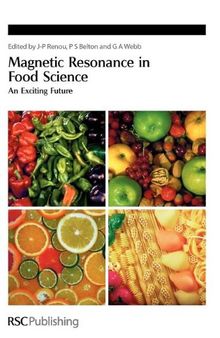 Magnetic Resonance in Food Science: An Exciting Future
