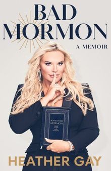 Bad Mormon: A Memoir