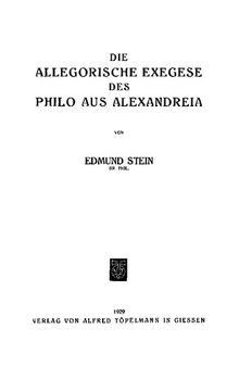 Die allegorische Exegese des Philo aus Alexandreia
