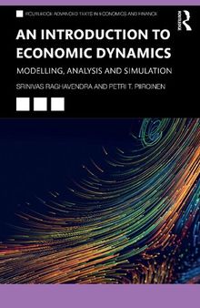 An Introduction to Economic Dynamics. Modelling, Analysis and Simulation