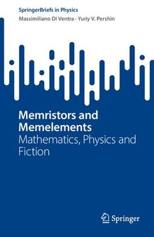 Memristors and Memelements. Mathematics, Physics and Fiction