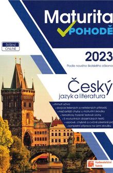 Maturita v pohodě - Cvičebnice - Český jazyk 2023