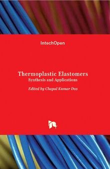 Thermoplastic Elastomers: Synthesis and Applications