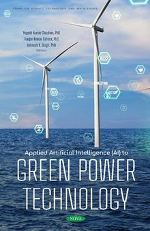 Applied Artificial Intelligence (AI) to Green Power Technology