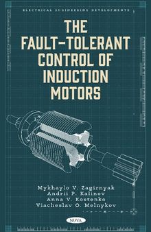 The Fault-Tolerant Control of Induction Motors
