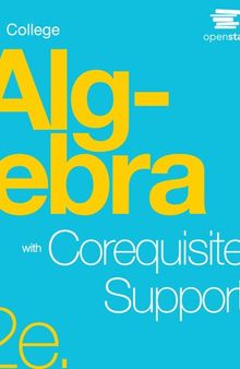 College Algebra 2e with Corequisite Support