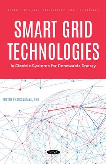 Smart Grid Technologies in Electric Systems for Renewable Energy