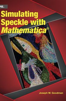 Simulating Speckle with Mathematica