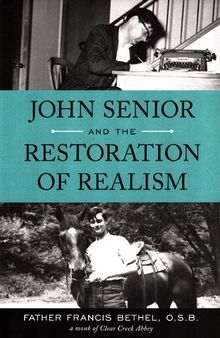 John Senior and the Restoration of Realism