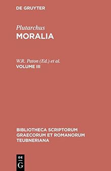 Plutarchus, Moralia: Volume III