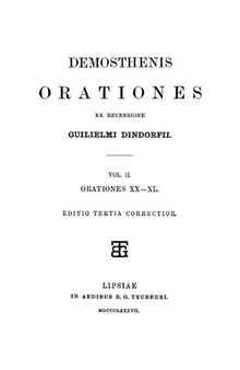 Demosthenis orationes: Volumen II Orationes XX-XL