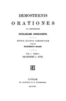Demosthenis orationes: Volumen I Pars I Orationes I-XVII.