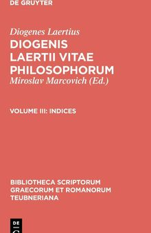 Diogenes Laertius: Vitarum philosophorum libri: Band 3: Indices