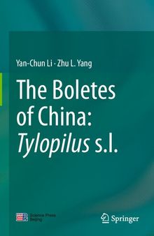 The Boletes of China: Tylopilus s.l.