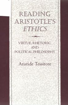 Reading Aristotle's Ethics: Virtue, Rhetoric and Political Philosophy