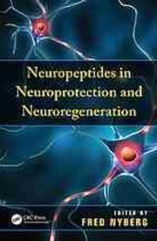 Neuropeptides in neuroprotection and neuroregeneration