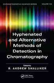 Hyphenated and alternative methods of detection in chromatography