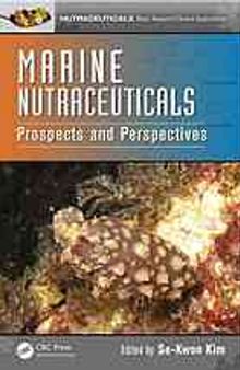 Marine nutraceuticals : prospects and perspectives