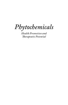 Phytochemicals : health promotion and therapeutic potential