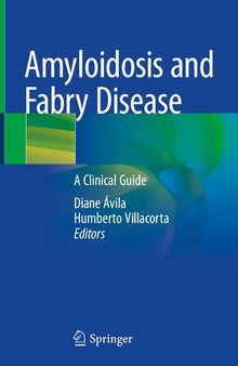 Amyloidosis and Fabry Disease: A Clinical Guide