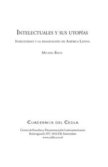 Intelectuales y sus utopías. Indigenismo y la imaginación de América Latina