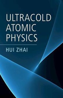 ultracold atomic physics (with contents)