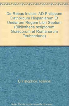 Calvetus, De rebus Indicis ad Philippum Catholicum Hispaniarum et Indiarum regem libri septem