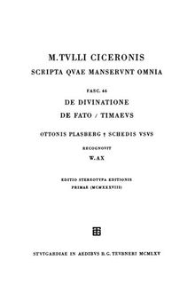 M. Tullius Cicero scripta quae manserunt omnia  Fasc 46 De divinatione. De fato. Timaeus