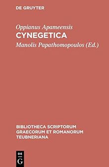 Oppianus Apameensis: Cynegetica. Eutecnius Sophistes, Paraphrasis metro soluta