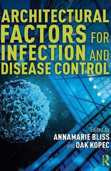 Architectural Factors for Infection and Disease Control