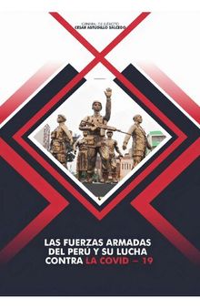 Las fuerzas armadas del Perú y su lucha contra la covid-19