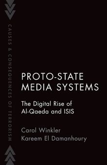 Proto-State Media Systems: The Digital Rise of Al-Qaeda and ISIS