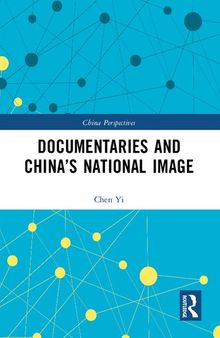 Documentaries and China's National Image