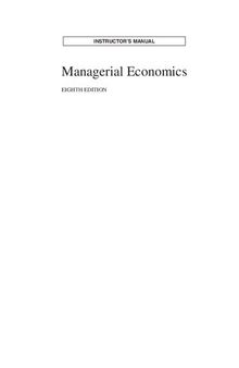 MANAGERIAL ECONOMICS INSTRUCTOR'S MANUAL